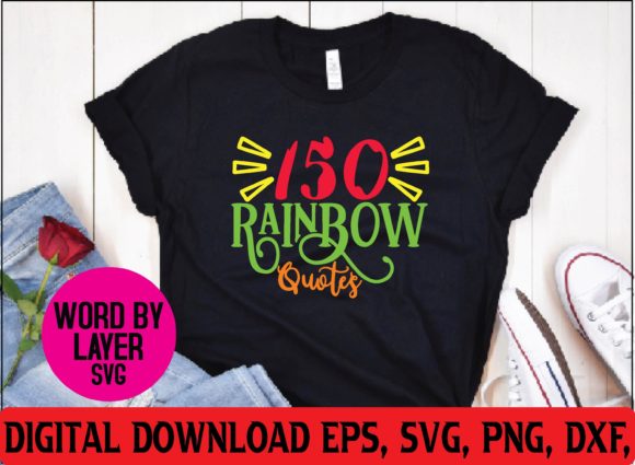 150 Rainbow Quotes Svg Graphics