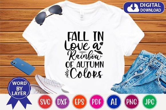 Fall in Love a Rainbow of Autumn Svg Graphics