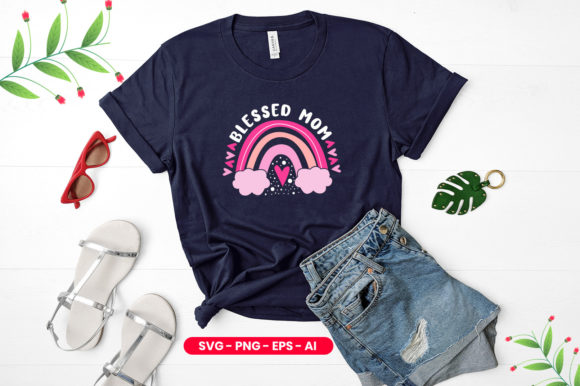 Mother Day Blessed Mom SVG T-Shirt Graphics