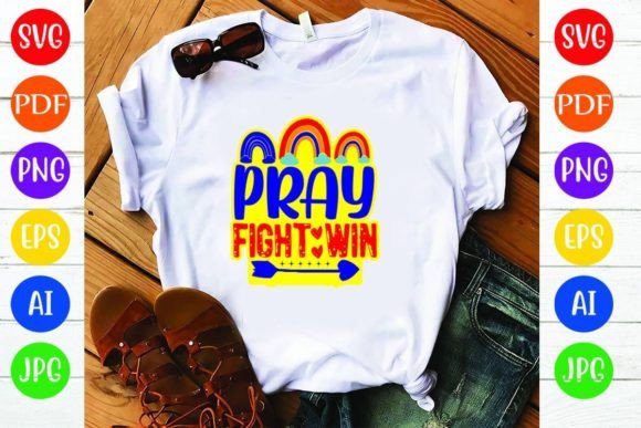 Pray Fight Win: Graphics and T-Shirt Designs