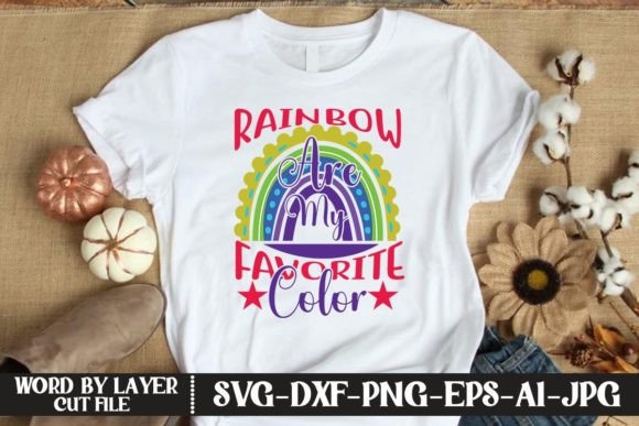 Rainbow Are My Favorite Color SVG CUT FI Graphics