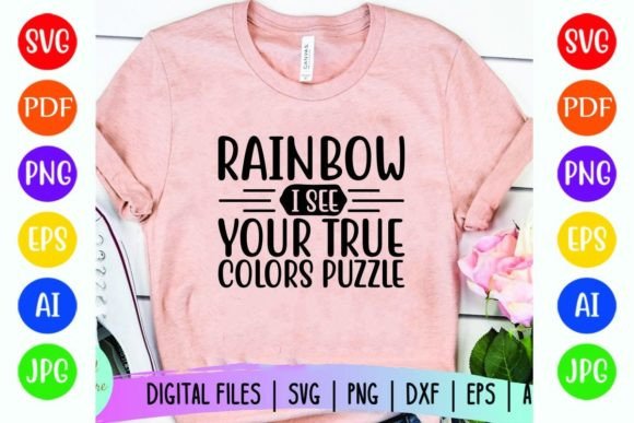 Rainbow I See Your True Colors Puzzle Graphics